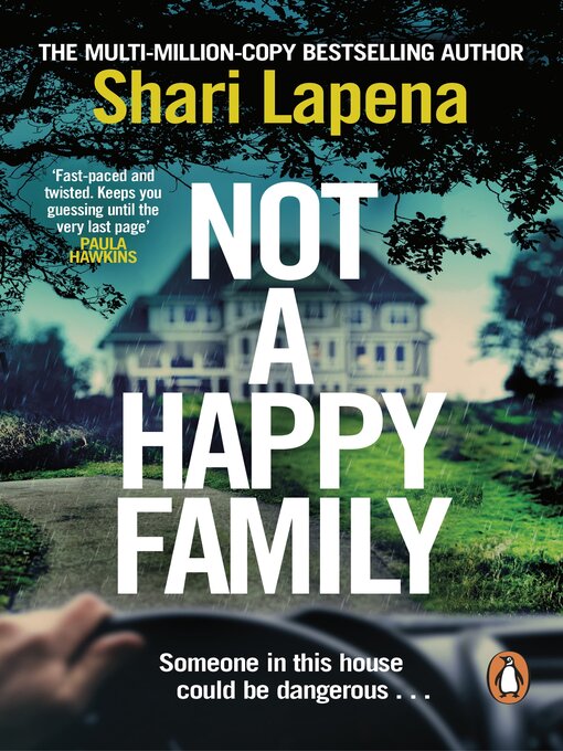 Title details for Not a Happy Family by Shari Lapena - Available